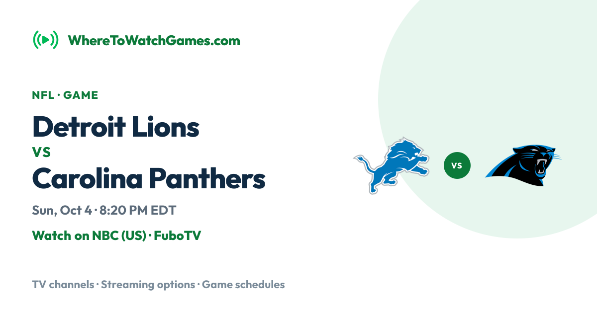 Where to Watch Detroit Lions vs Carolina Panthers: TV & Streaming Options