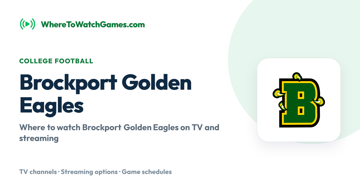 Where to Watch Brockport Golden Eagles: Live TV & Streaming Schedule
